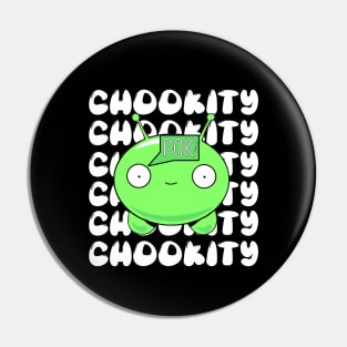 Chookity Pok - Chookity Chookity Pin