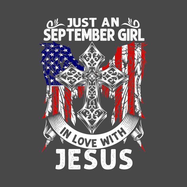 Just an September Girl In Love With Jesus by jonetressie