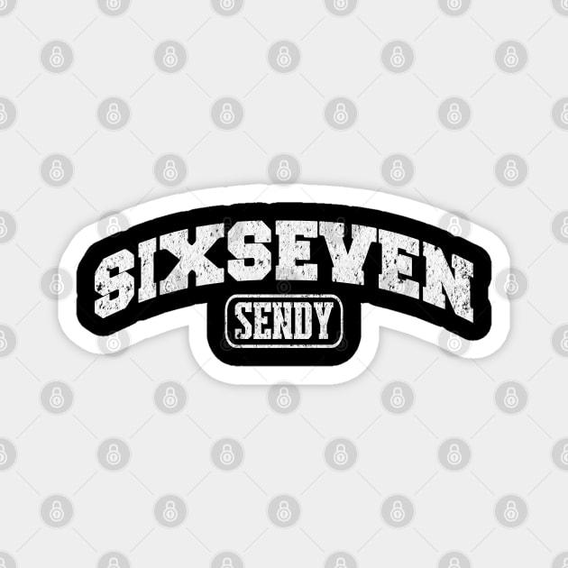 Six Seven SENDY, fun collegiate look, 6 7 meme Magnet by Luxinda
