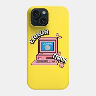 Error message Phone Case