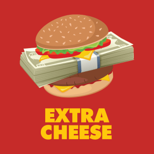 Extra Cheese T-Shirt