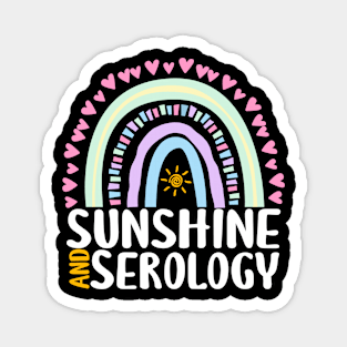 Sunshine and Serology Cute Rainbow Gift for Womens Kids Girls Magnet