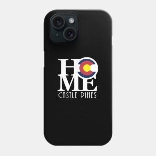 HOME Castle Pines Colorado Phone Case