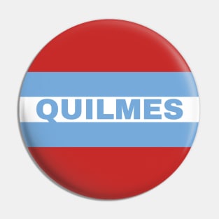 Quilmes City in Argentine Flag Colors Pin