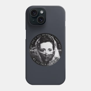 Anaïs Nin portrait and a quote of talmudic origin: We Don’t See Things As They Are, We See Them As We Are Phone Case