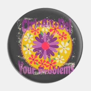 Ctrl+Alt+Del Your Problems Pin