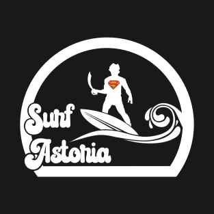 Surf Astoria T-Shirt