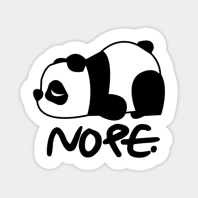 'Nope, Not Today!' Funny Panda Gift Magnet by ourwackyhome