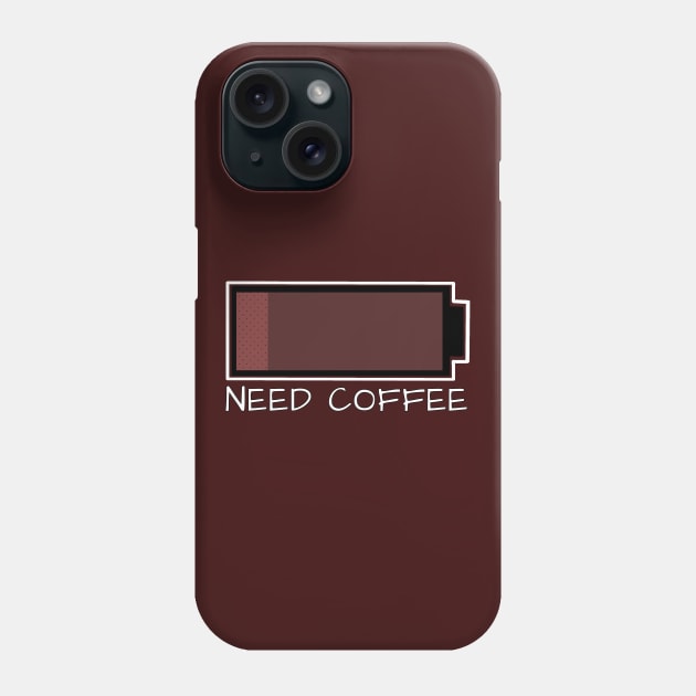 Need Coffee Phone Case by DiegoCarvalho