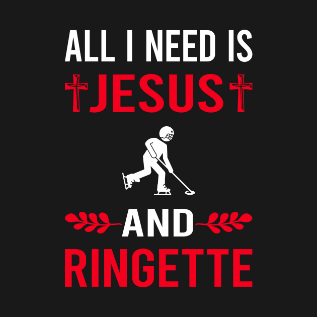 I Need Jesus And Ringette by Bourguignon Aror