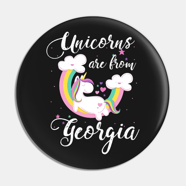 Unicorns Are From Georgia Pin by helloshirts