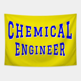 Chemical Engineer in Blue Color Text Tapestry