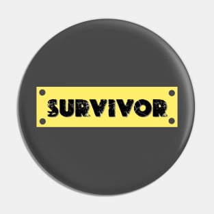 Hate Survivor Pin