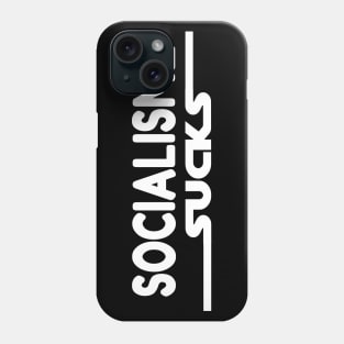 Socialism sucks Phone Case