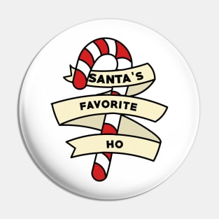 Santa's Favorite Christmas Ho Pin