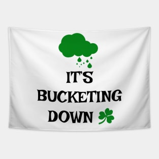 It's bucketing down - Irish Slang Tapestry