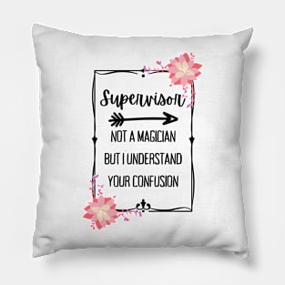 Supervisor Magician Pillow