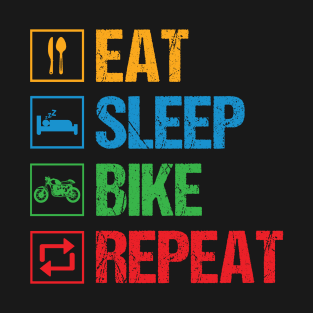 eat sleep bike repeat T-Shirt