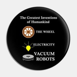 Funny Robot vacuum best inventions of human kind lazy cleaner Pin