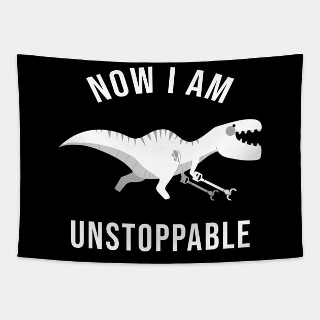 Now I Am Unstoppable Funny T-Rex Tapestry by amalya