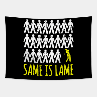 Same Is Lame Golf Tapestry