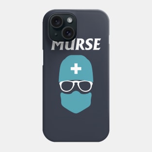 Murse - Male nurse - Heroes Phone Case