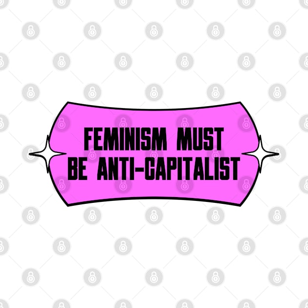 Feminism Must Be Anti Capitalism by Football from the Left