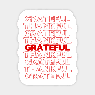 Thankful / Grateful - Typography Design Magnet