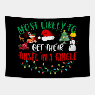 Most Likely To Get Their Tinsel In A Tangle Family Christmas Tapestry