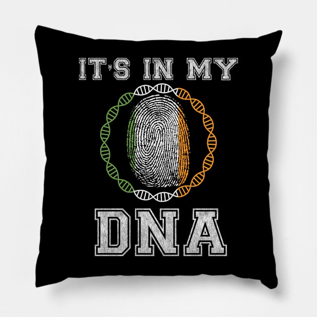 Ireland  It's In My DNA - Gift for Irish From Ireland Pillow by Country Flags