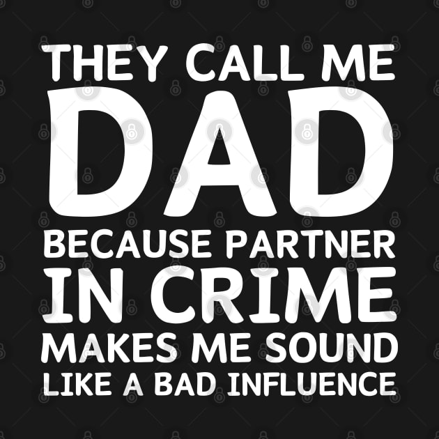 Partner In Crime - Daddy by HobbyAndArt