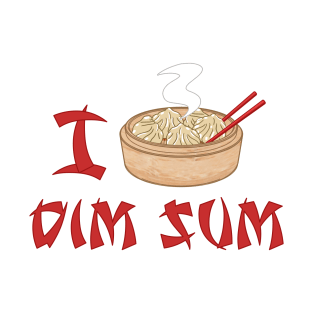 I Love Dim Sum T-Shirt