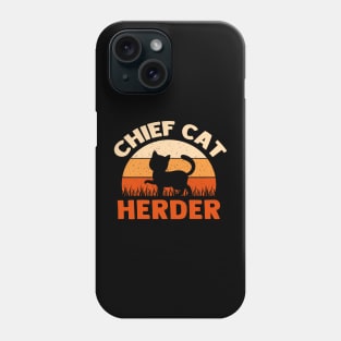 Chief Cat Herder Phone Case