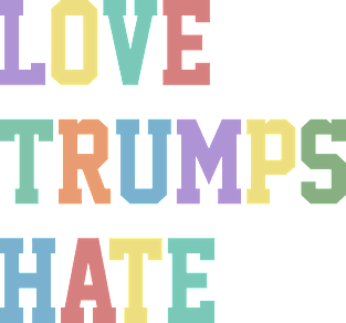 Love Trumps Hate - Original Colorful Typographic Design Magnet