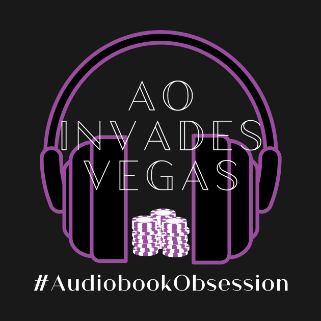 AO Invades Vegas by AudiobookObsession