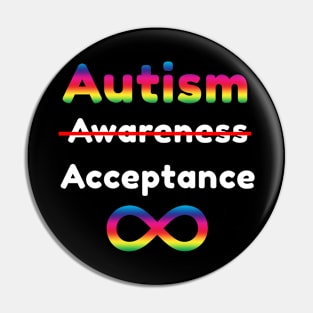 Autism Acceptance Pin