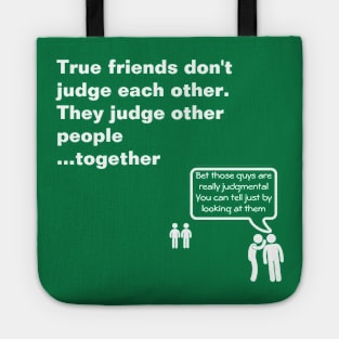 True Friends Tote