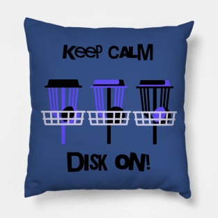 Keep calm disc on Pillow