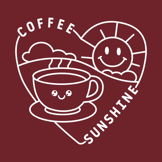 Coffee and Sunshine Cute Kawaii white design by Cute Tees Kawaii