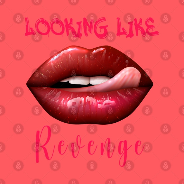 Looking like Revenge by By Diane Maclaine