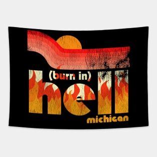 Burn in Hell Michigan Tapestry