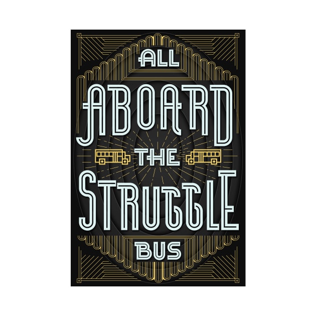 Struggle Bus by andbloom