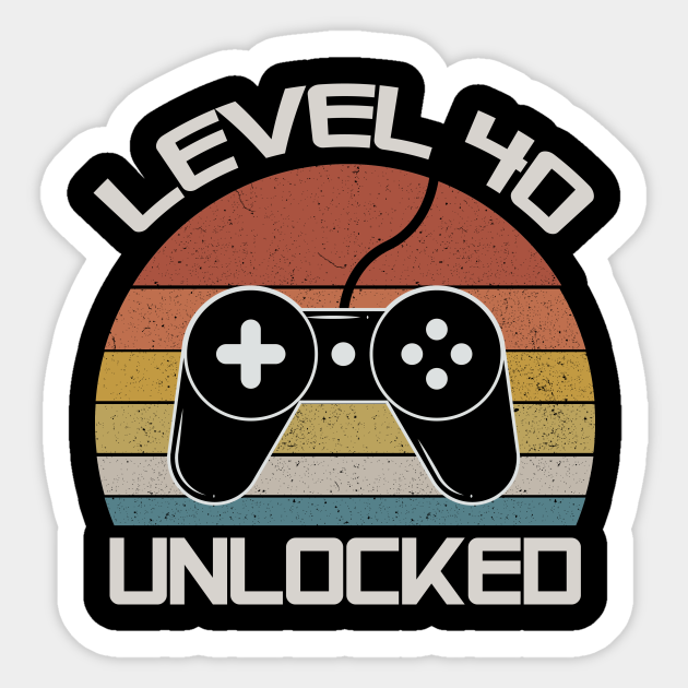 Level 40 Unlocked Level Unlocked Pegatina Teepublic Mx