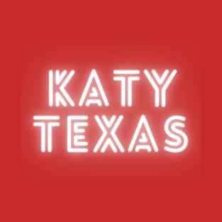 Katy, Texas GLOW T-Shirt