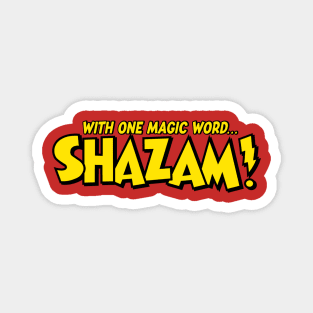With one magic word . . . SHAZAM! Magnet
