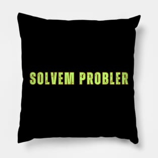 SOLVEM PROBLER Pillow