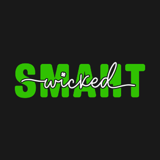 Wicked Smaht Funny Irish St Patrick's Day T-Shirt