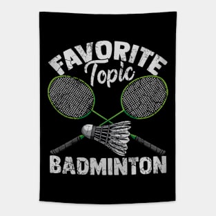 Favorite Topic Badminton Shuttlecock Gift Tapestry