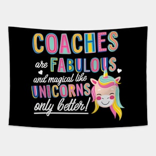 Coaches are like Unicorns Gift Idea Tapestry