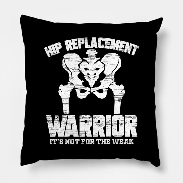 Hip Replacement Warrior Surgery Recover Pillow by ChrisselDesigns